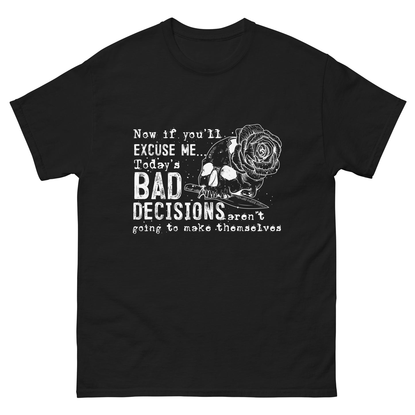 Bad Decisions - Gildan Tee