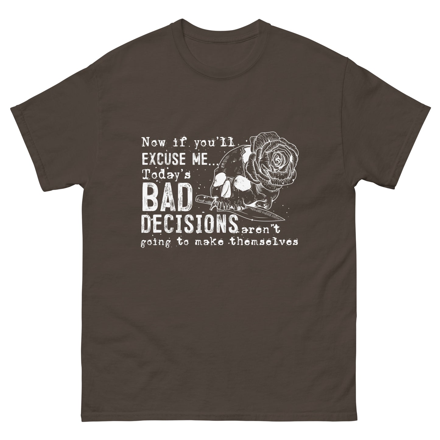 Bad Decisions - Gildan Tee