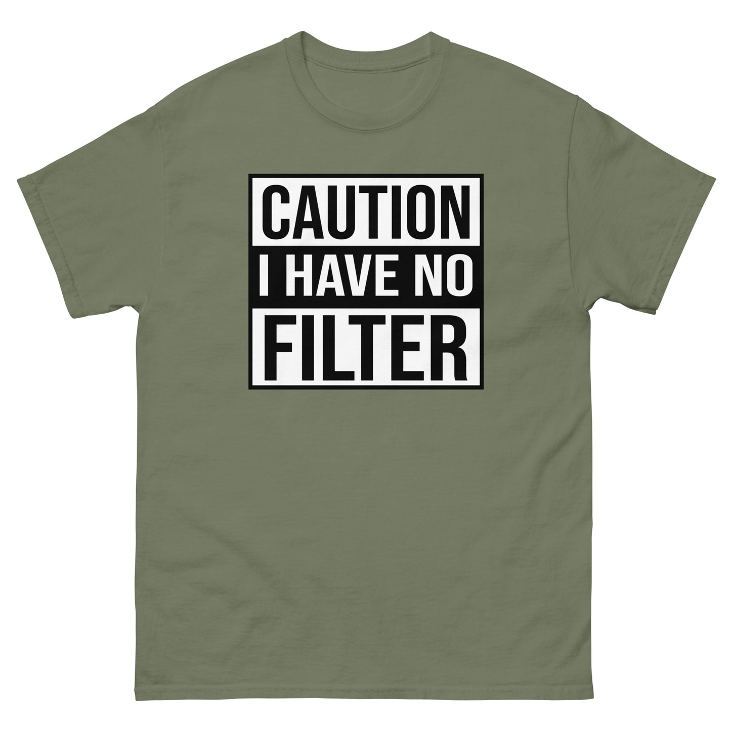 Caution I Have No Filter - Men's classic tee