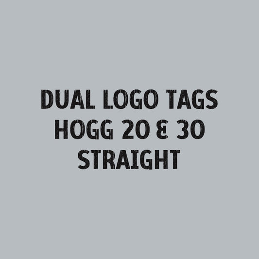 Dual Logo Tag for Hogg 20oz Straight and 30oz Straight