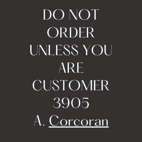 3905 Custom Order  A. Corcoran