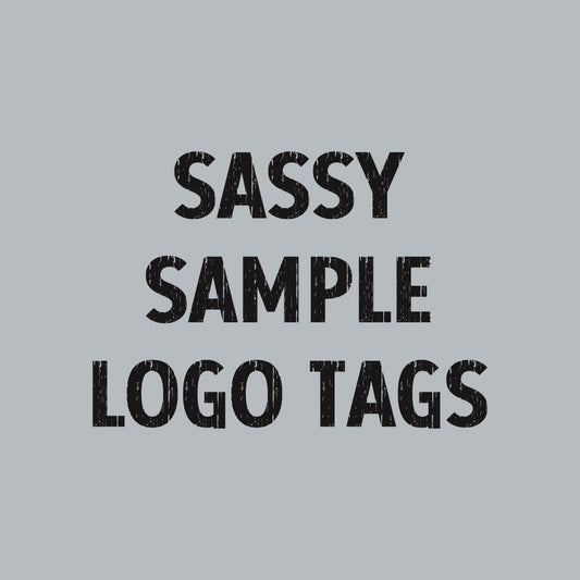 SASSY Sample Logo Tags
