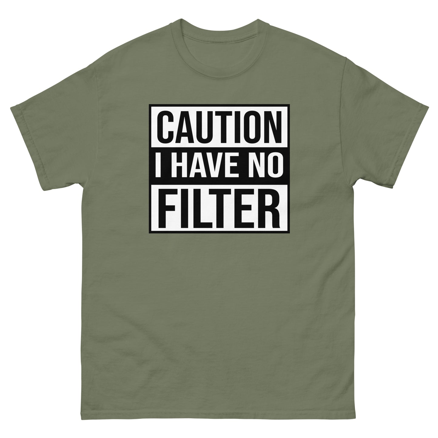 Caution I Have No Filter  -  Men's classic tee