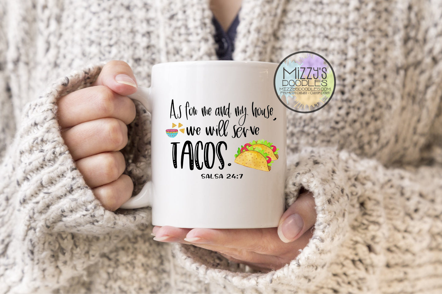 We Serve Tacos- Ceramic Sub 11oz or 15oz Coffee Mug