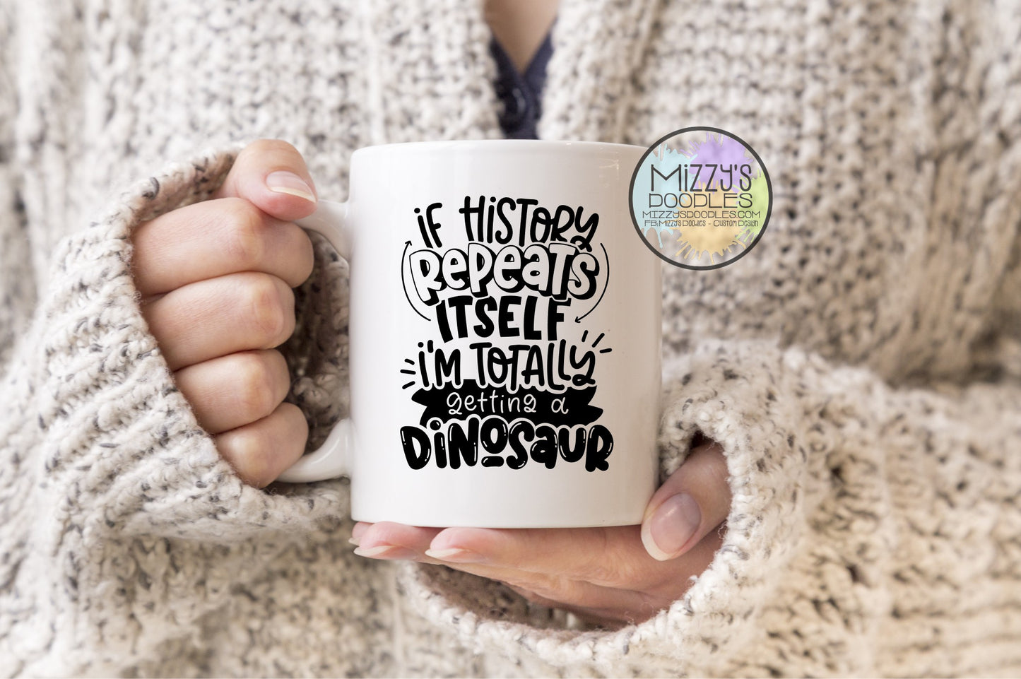 History Repeats Itself - 15 oz Ceramic Coffee Mug