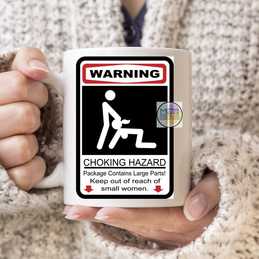 Choking Hazard - 11oz or 15oz Ceramic Coffee Mug